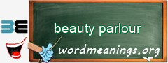 WordMeaning blackboard for beauty parlour